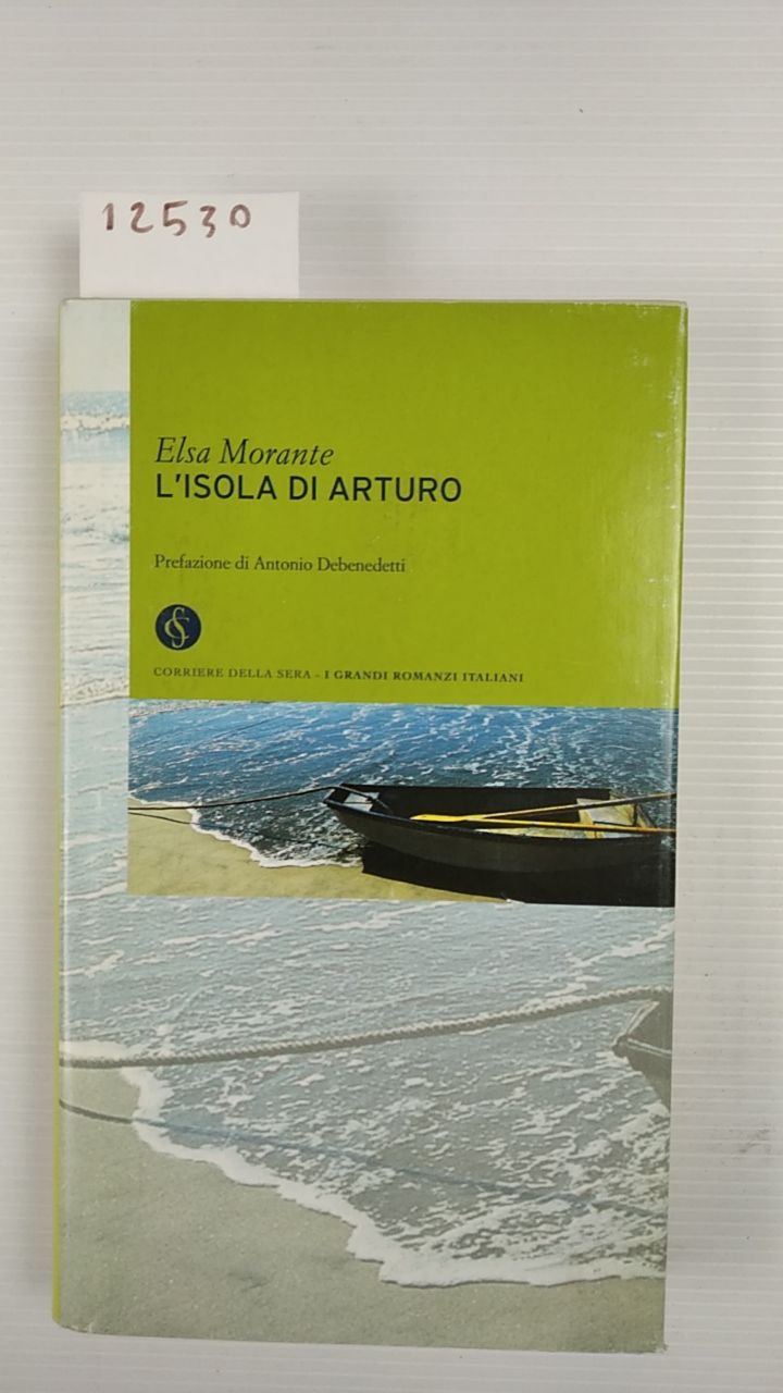L'Isola Di Arturo, Elsa Morante – RetroForce